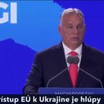 Orbán: Prístup EÚ k Ukrajine je hlúpy, Kyjev nemôže zvíťaziť